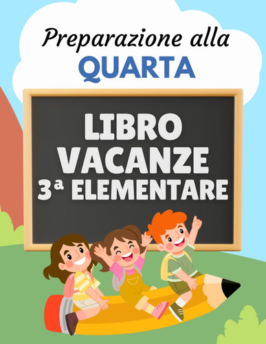 Libro vacanze elementare - vacanze,