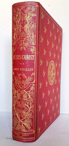 Jesus christ louis veuillot - -,